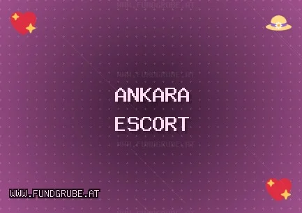 Ankara Escort: Beypazarı Escort, Yenimahalle Escort, Polatlı Escort